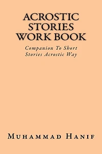Acrostic Stories Work Book: Companion To Short Stories Acrostic Way
