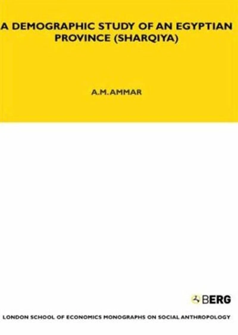 A Demographic Study of an Egyptian Province (Sharquiya)