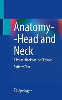 Anatomy-Head and Neck: A Pocket Book for the Clinician