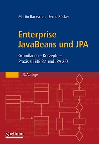 Enterprise JavaBeans 3.0: Grundlagen - Konzepte - Praxis