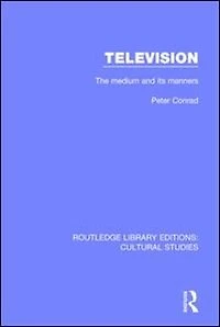 Television: The Medium And Its Manners