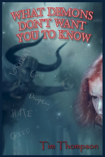 What Demons Don't Want You To Know