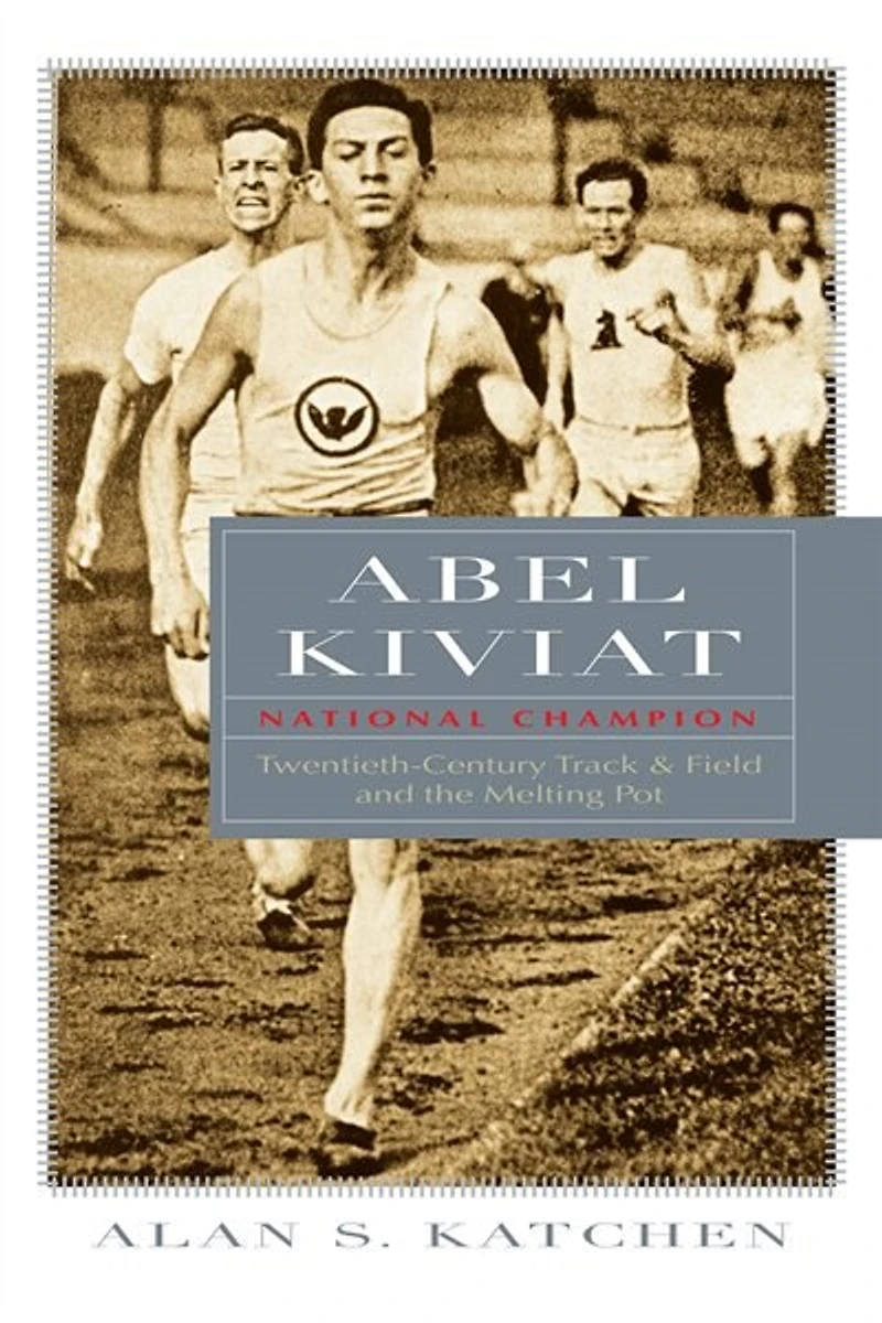 Abel Kiviat, National Champion: Twentieth-century Track And Field The Melting Pot