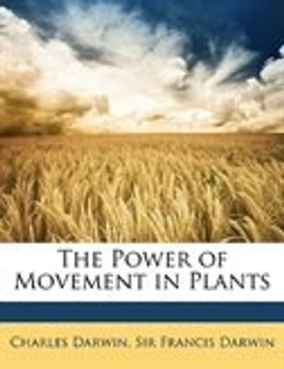 The Power of Movement in Plants
