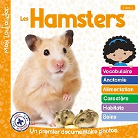 Les hamsters: Un premier documentaire photos