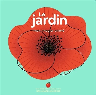 Le jardin: mon imagier animé