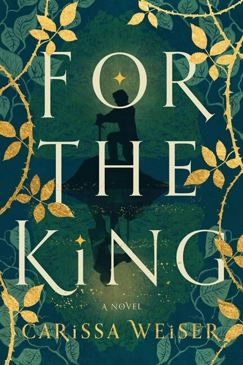 For the King: A Novel