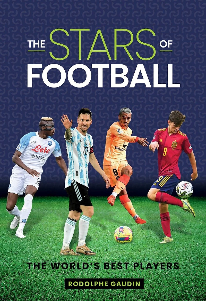 The Stars of Football: World's Best Players