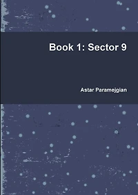 Book 1: Sector 9