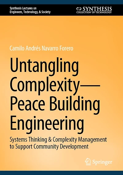 Untangling Complexity-Peace Building Engineering: Systems Thinking