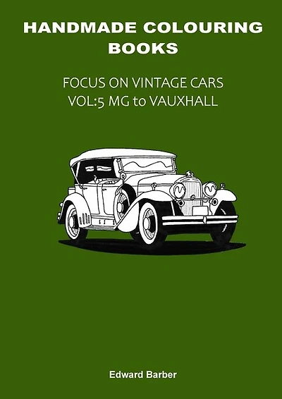 Handmade Colouring Books - Focus on Vintage Cars Vol