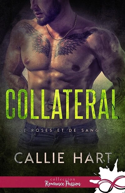 Collatéral: de roses et sang, T3