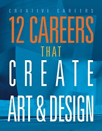 12 Careers that Create Art and Design