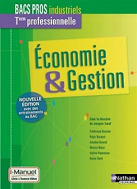 Economie & gestion, terminale professionnelle, bacs pros industriels, bac pro 3 ans