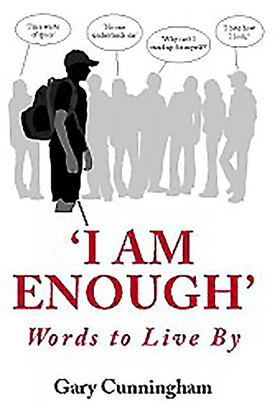 'I Am Enough': Words to Live By
