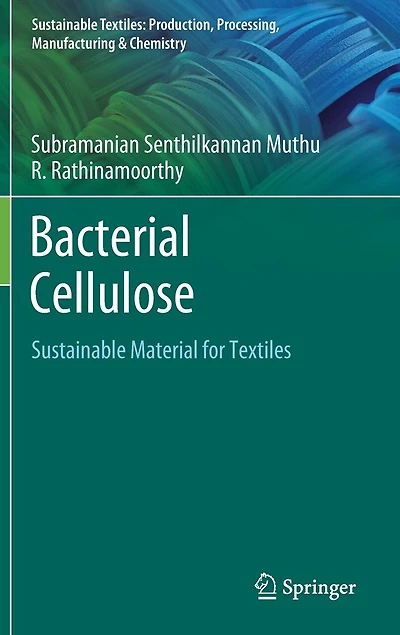 Bacterial Cellulose: Sustainable Material For Textiles