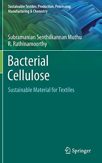 Bacterial Cellulose: Sustainable Material For Textiles
