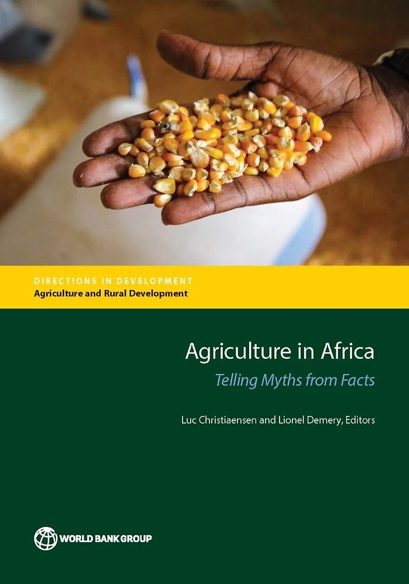 Agriculture Africa: Telling Myths From Facts