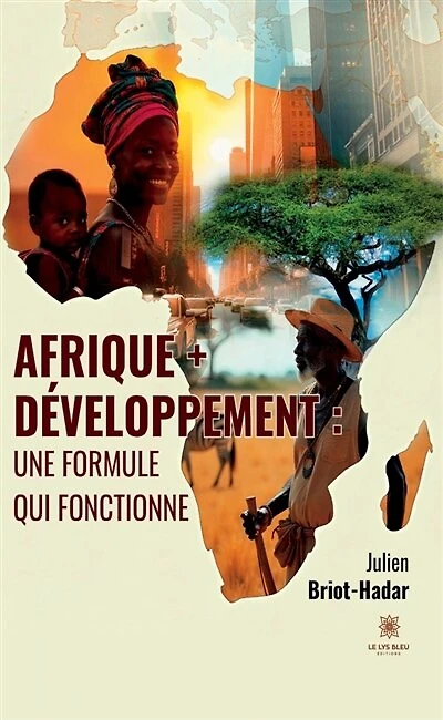 Afrique + développement: une formule qui fonctionne