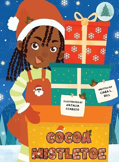 Cocoa Mistletoe: A Christmas Story Celebrating the Gift of Giving