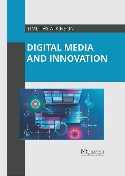 Digital Media And Innovation