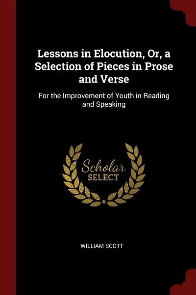 Lessons in Elocution, Or