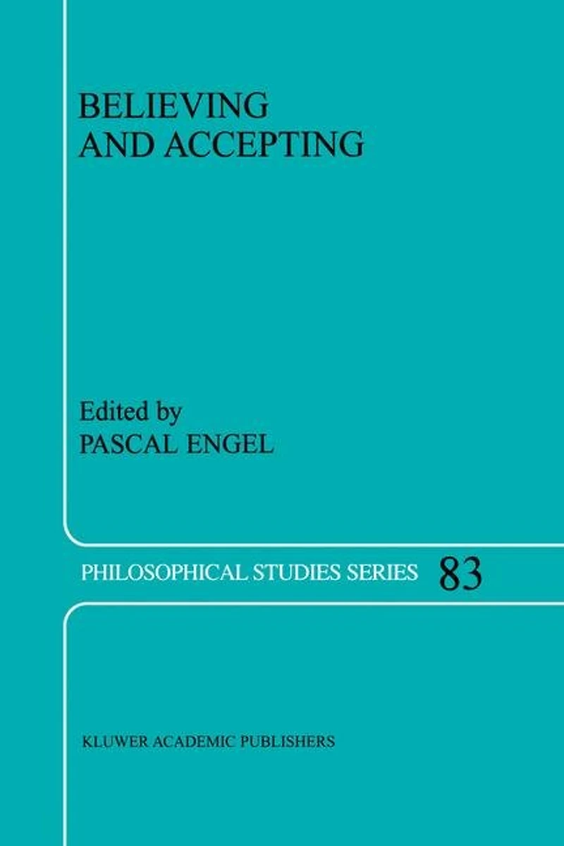 Believing and Accepting