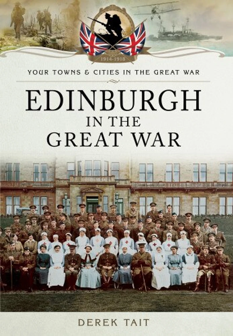 Edinburgh the Great War