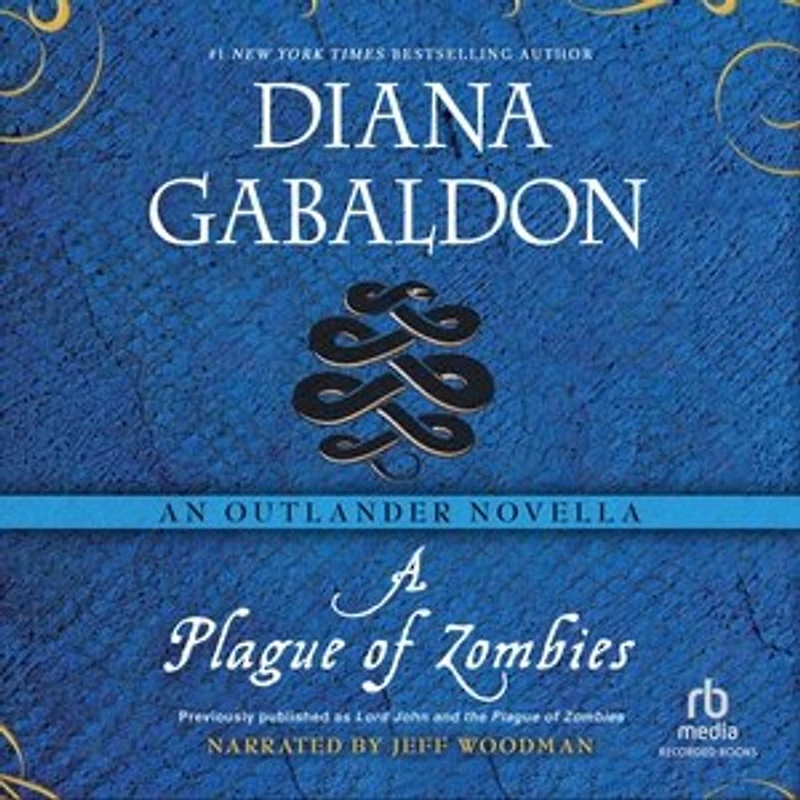 A Plague of Zombies: An Outlander Novella
