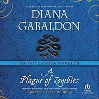 A Plague of Zombies: An Outlander Novella