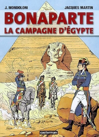 Bonaparte : la campagne d'Égypte: la campagne d'Égypte