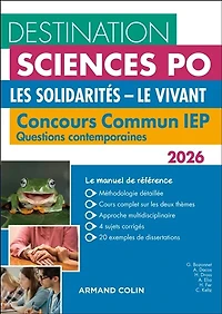 Destination Sciences Po Questions contemporaines 2026 - Concours commun IEP: Nouveau thème. Les solidarités