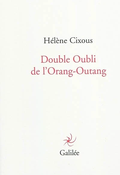 Double oubli de l'orang-outang