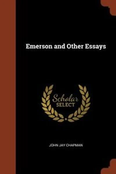 Emerson and Other Essays