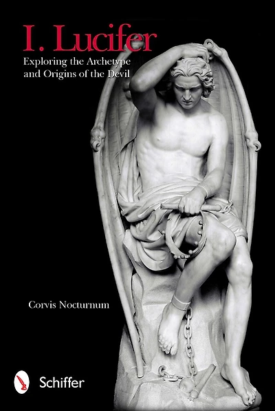 I. Lucifer: Exploring The Archetype And Origins Of The Devil