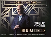 Escape game mental circus