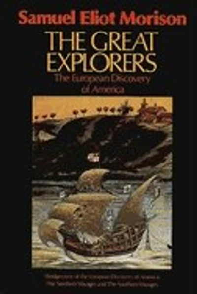 The Great Explorers: The European Discovery of America