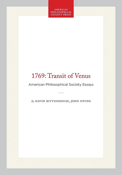 1769: Transit of Venus: American Philosophical Society Essays