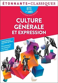 Culture générale et expression, BTS 1re année: anthologie avec dossier
