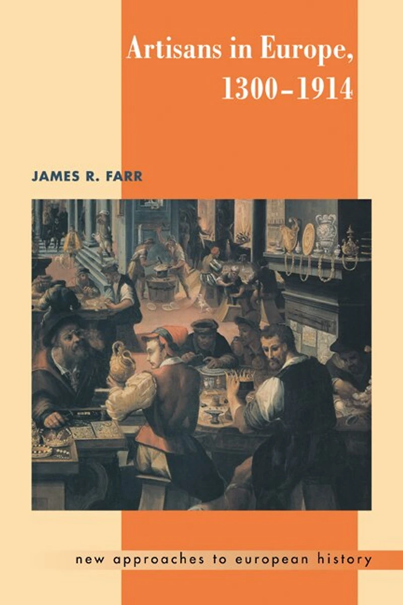 Artisans Europe, 1300–1914