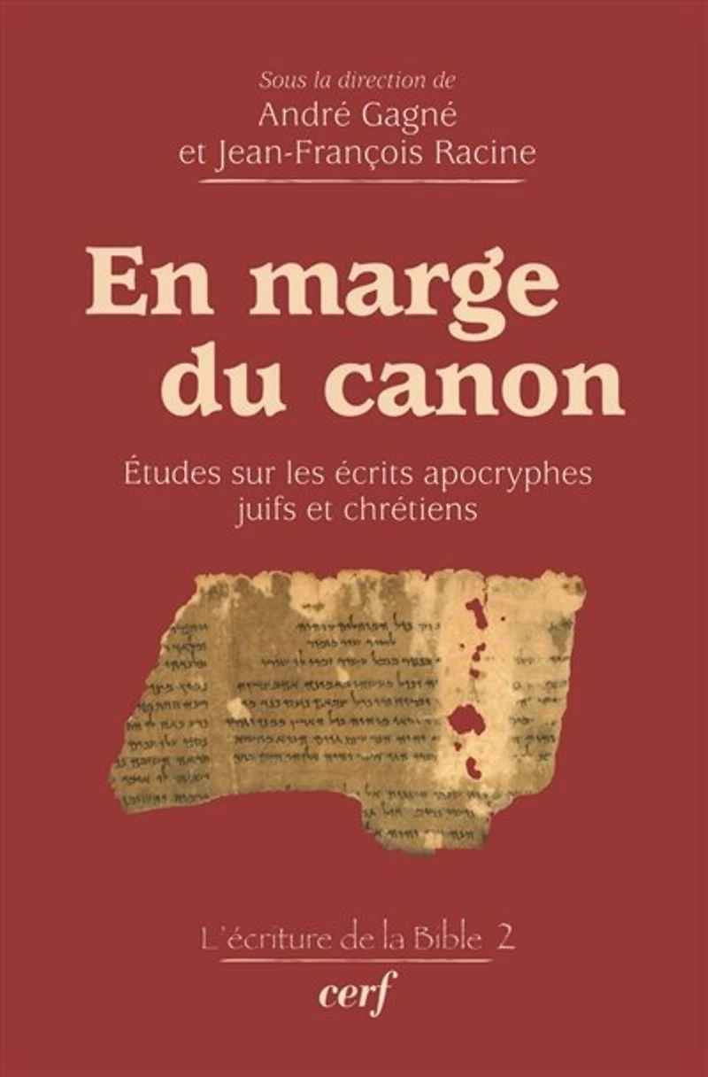 En marge du canon: études sur les écrits apocryphes juifs et chrétiens