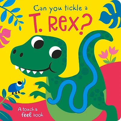 Can you tickle a T. rex?