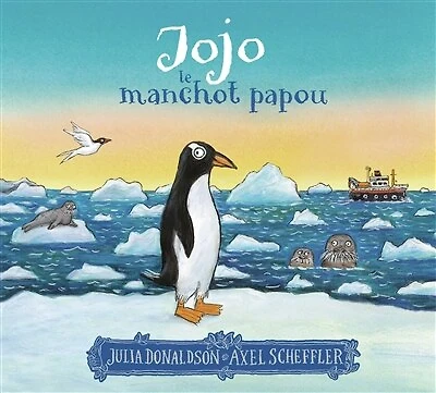 JOJO LE MANCHOT PAPOU