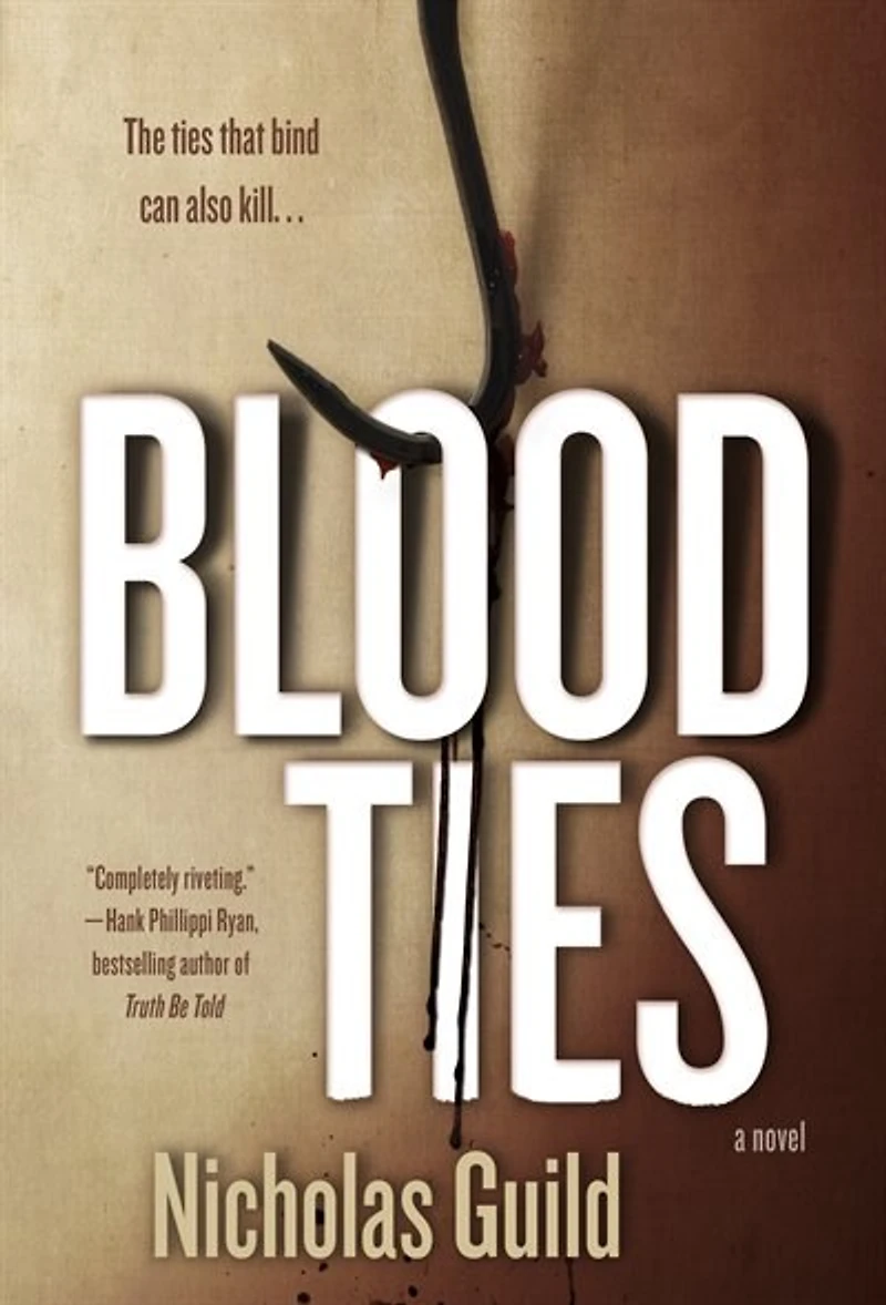 Blood Ties: A Novel