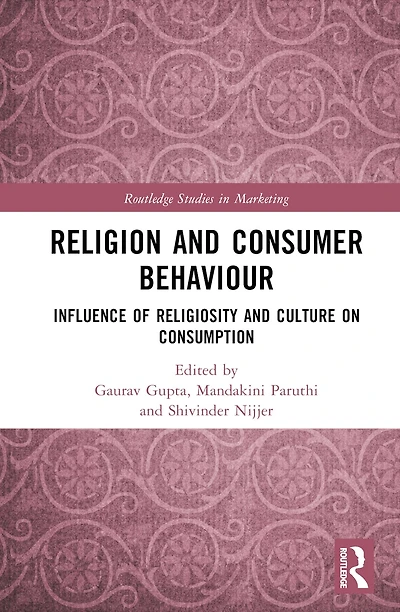 Religion and Consumer Behaviour: Influence of Religiosity Culture on Consumption