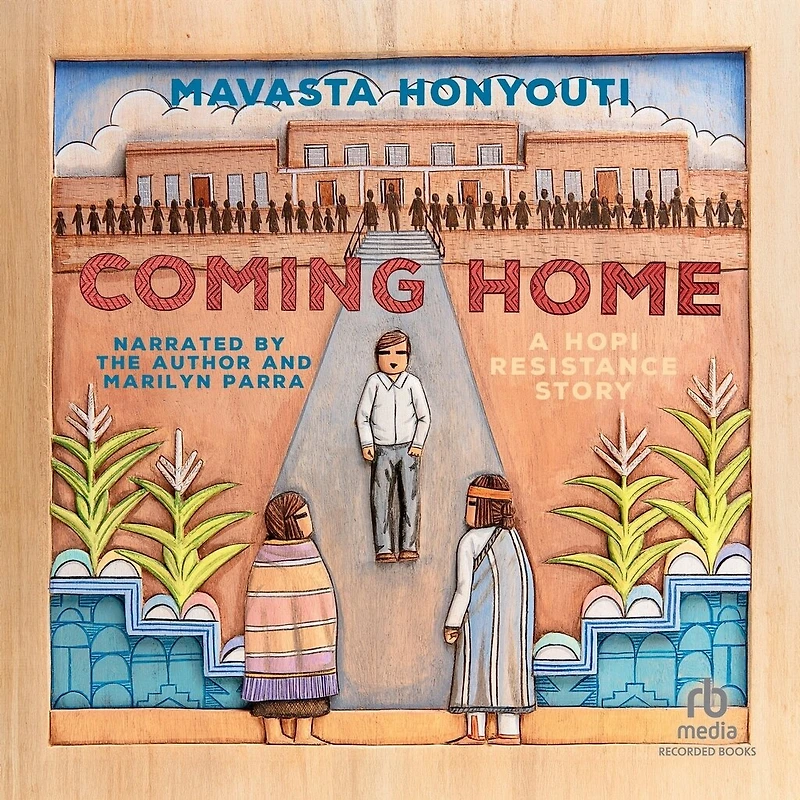 Coming Home: A Hopi Resistance Story