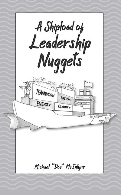 A Shipload of Leadership Nuggets