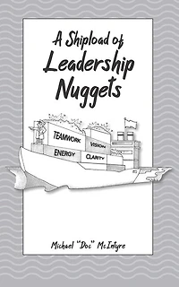 A Shipload of Leadership Nuggets