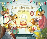 L' anniversaire surprise: 8 mélodies pour fêter ce jour unique