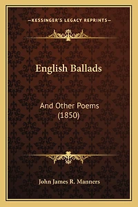 English Ballads: And Other Poems (1850)